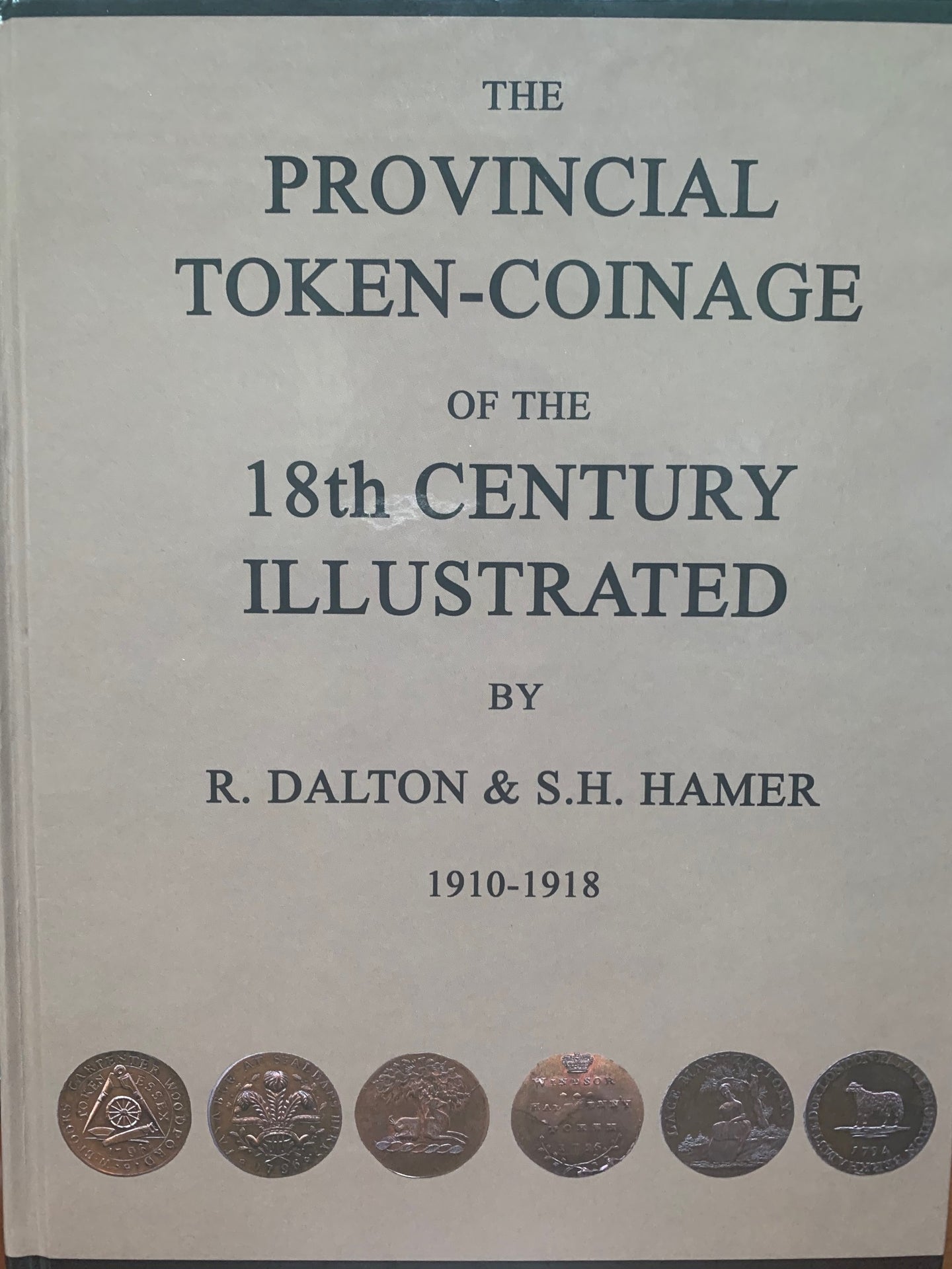 Dalton & Hamer Guide to 18th Century Provincial Tokens