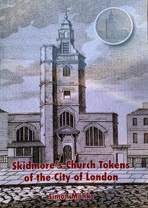 Skidmore’s Church Tokens of the City of London